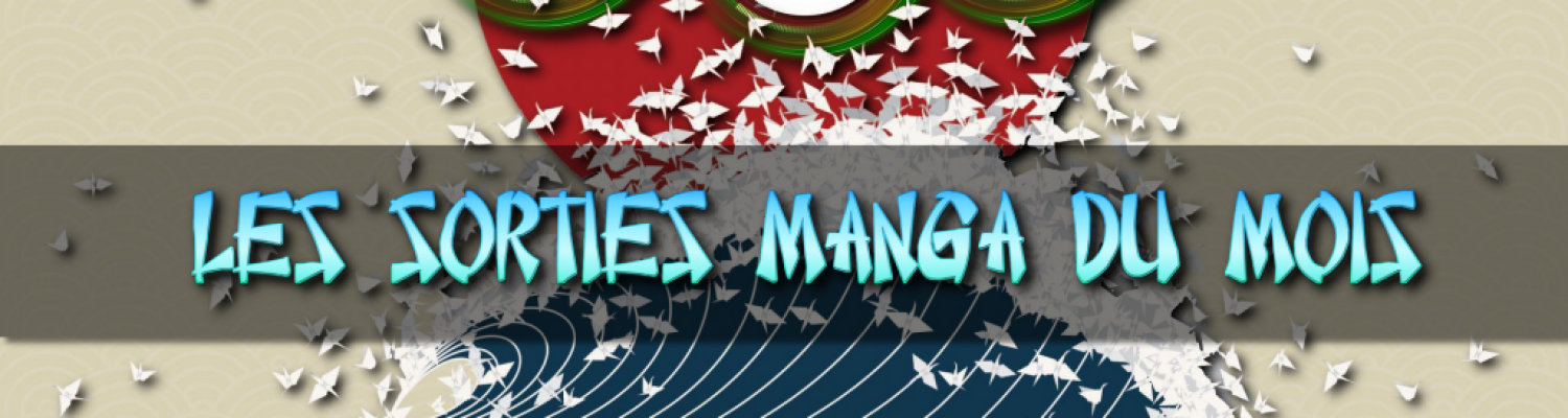 Les sorties manga du mois de Novembre