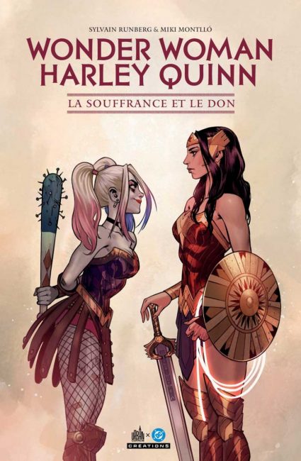 Wonderwoman-Harley Quinn - La Souffrance et le Don (1)